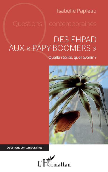 Des EHPAD aux 