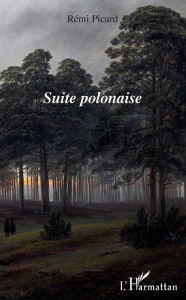 Title: Suite polonaise, Author: Rémi Picard