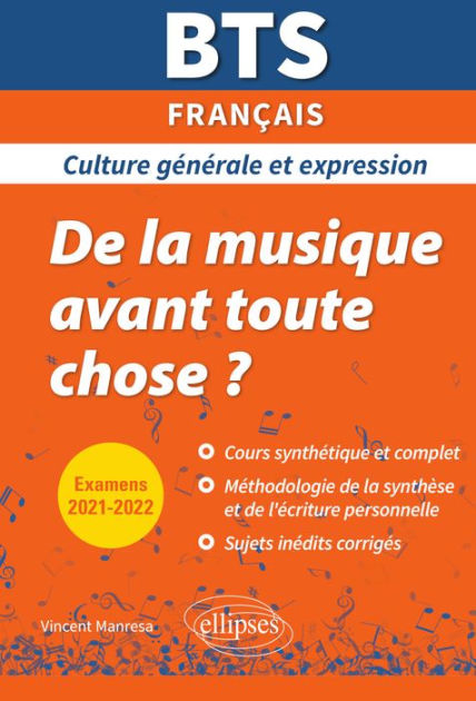 Bts Fran Ais Culture G N Rale Et Expression De La Musique Avant