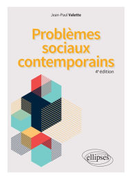 Title: Problèmes sociaux contemporains - 4e édition, Author: Jean-Paul Valette