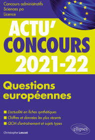 Title: Questions européennes 2021-2022 - Cours et QCM, Author: Christophe Lescot