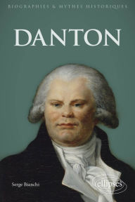 Title: Danton, Author: Serge Bianchi