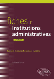 Title: Fiches d'institutions administratives, Author: Nadine Dantonel-Cor