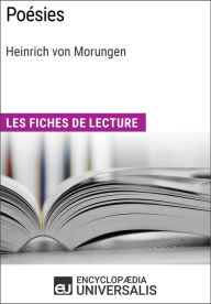 Title: Poésies de Heinrich von Morungen: Les Fiches de lecture d'Universalis, Author: Encyclopaedia Universalis