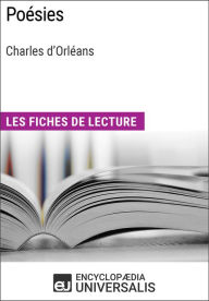 Title: Poésies de Charles d'Orléans: Les Fiches de lecture d'Universalis, Author: Encyclopaedia Universalis