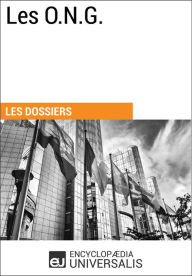 Title: Les O.N.G.: Les Dossiers d'Universalis, Author: Encyclopaedia Universalis