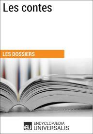 Title: Les contes: Les Dossiers d'Universalis, Author: Encyclopaedia Universalis