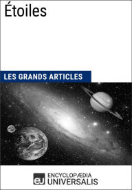 Title: Étoiles: Les Grands Articles d'Universalis, Author: Encyclopaedia Universalis