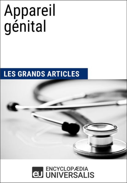 Appareil génital: Les Grands Articles d'Universalis