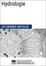 Hydrologie: Les Grands Articles d'Universalis