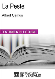 Title: La Peste d'Albert Camus: Les Fiches de lecture d'Universalis, Author: Encyclopaedia Universalis