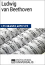 Ludwig van Beethoven: Les Grands Articles d'Universalis