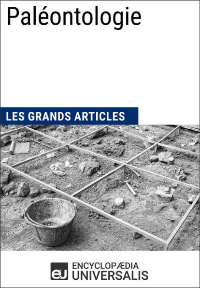 Paléontologie: Les Grands Articles d'Universalis