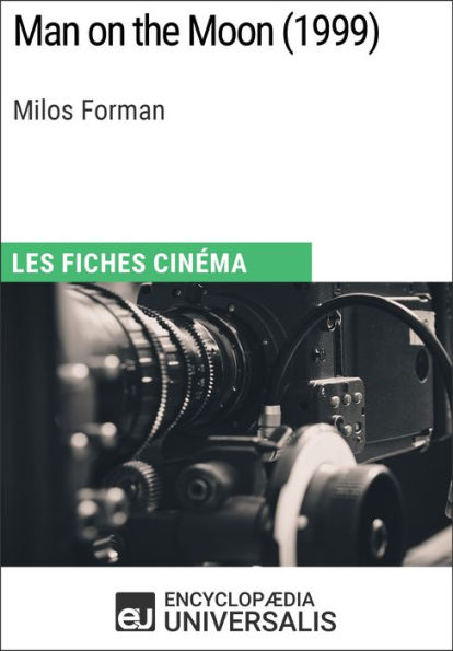 Man on the Moon de Milos Forman: Les Fiches Cinéma d'Universalis