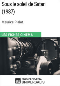 Title: Sous le soleil de Satan de Maurice Pialat: Les Fiches Cinéma d'Universalis, Author: Encyclopaedia Universalis