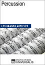 Percussion: Les Grands Articles d'Universalis