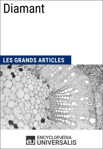 Diamant: Les Grands Articles d'Universalis