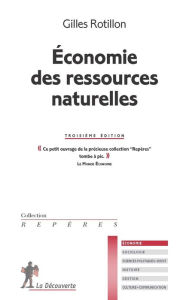 Title: Économie des ressources naturelles, Author: Gilles Rotillon