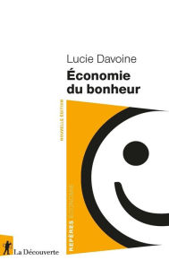 Title: Économie du bonheur, Author: Lucie Davoine