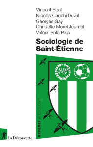 Title: Sociologie de Saint-Étienne, Author: Vincent Beal