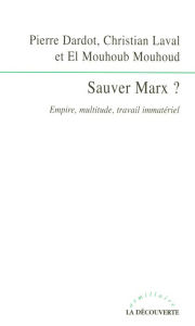 Title: Sauver Marx ?, Author: Pierre Dardot