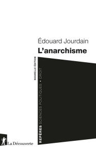 Title: L'anarchisme, Author: Édouard Jourdain
