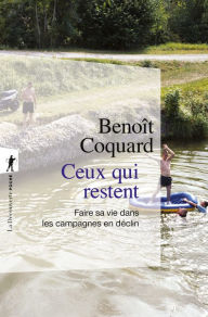 Title: Ceux qui restent, Author: Benoit Coquard