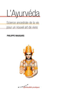 Title: L'Ayurvéda, Author: Philippe Maugars