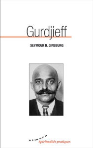Title: Gurdjieff, Author: Seymour B. Ginsburg