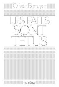 Title: Les Faits sont têtus, Author: Olivier Berruyer