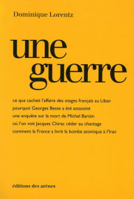 Title: Une guerre, Author: Dominique Lorents