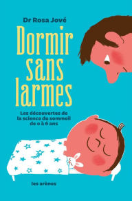 Title: Dormir sans larmes, Author: Rosa Jové