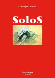 Title: Solos, Author: Christophe Moulin