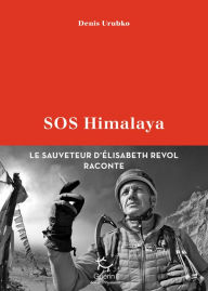 Title: SOS Himalaya, Author: Denis Urubko