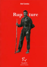 Title: Rupture, Author: Olaf Candau