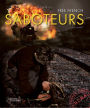 Free French Saboteurs: French Resistance against Hitler's Army