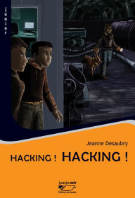 Title: Hacking !: Polar jeunesse, Author: Jeanne Desaubry