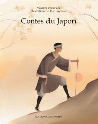 Title: Contes du Japon: Recueil de contes japonais, Author: Mayumi Watanabee