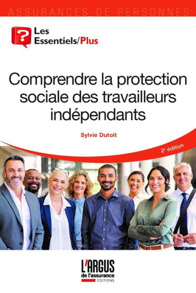 Comprendre la protection sociale des travailleurs indépendants