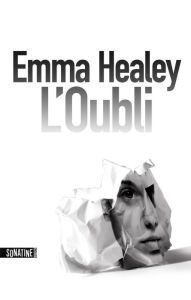 Title: L'oubli, Author: Emma Healey