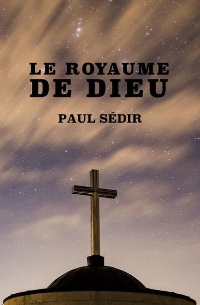 Le Royaume de Dieu