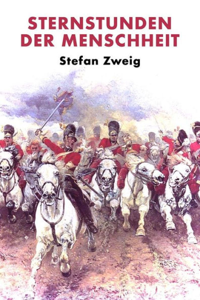 Sternstunden der Menschheit