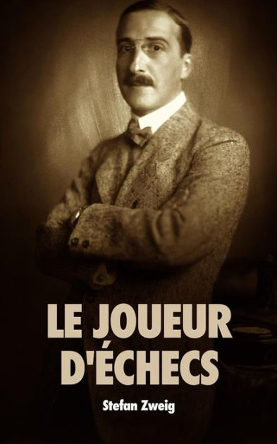 Le Joueur D'échecs: Premium Ebook By Stefan Zweig | EBook | Barnes & Noble®