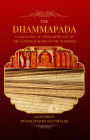The Dhammapada: A collection of verses being one of the canonical books of the Buddhists (LARGE PRINT EDITION)