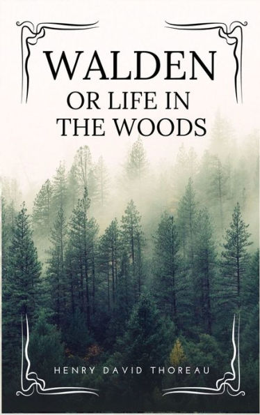 Walden: or Life in the Woods (Easy to Read Layout)