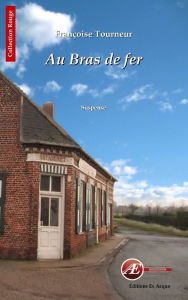 Title: Au bras de fer: Estaminet, Author: Françoise Tourneur