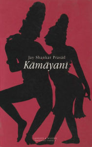Title: Kamayani: Épopée allégorique, Author: Jay Shankar Prasad