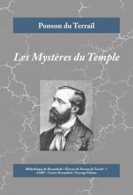 Title: Les Mystères du Temple: Un roman policier au coeur de l'aristocratie, Author: Ponson du Terrail