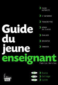Title: Guide du jeune enseignant, Author: Fabrice Hervieu