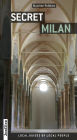 Secret Milan: Local guides by local people